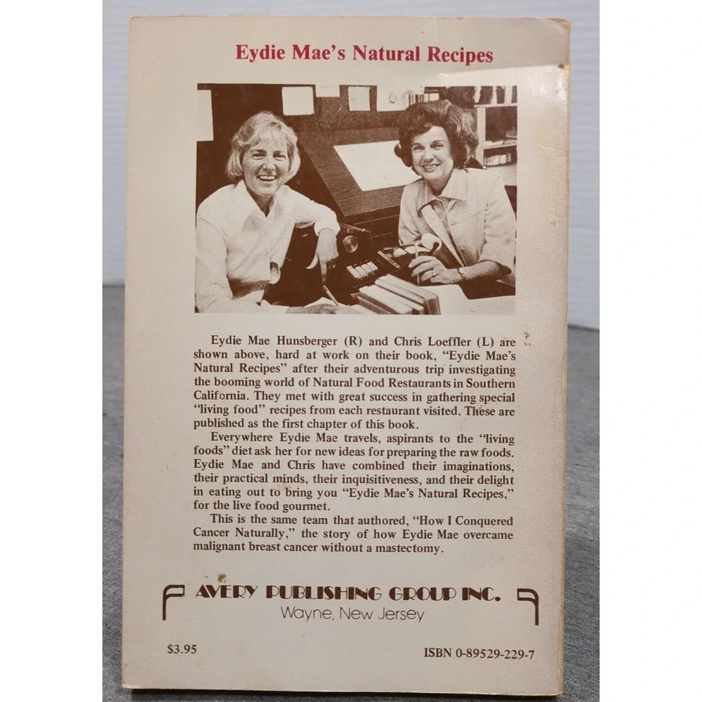 1978 Eydiemae's Natural Recipes‎ by Eydie Mae Hunsberger & Chris Loeffler
